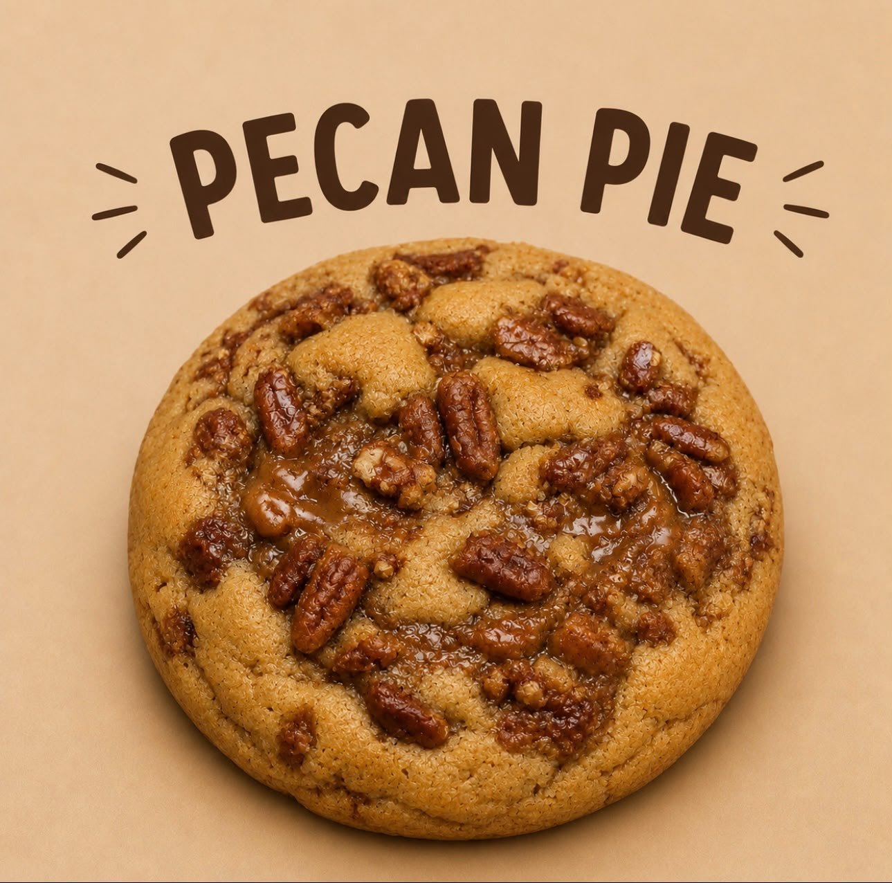 Pecan Pie Cookie in Saskatoon